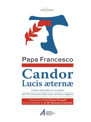 cover image of Candor Lucis aeternae. Lettera apostolica in occasione del VII centenario della morte di Dante Alighieri